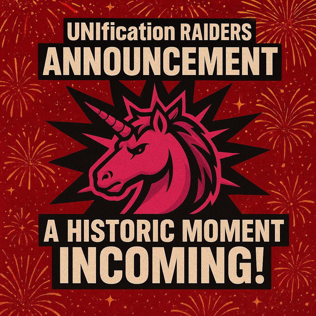 📣 UNIfication Raiders Announcement – A Historic Moment Incoming! 🦄🔥 

To all warriors of the UNIfication cult

The RAID competition is officially entering its final stretch. On December 3rd, 2025, we will announce the winners — those who fought the hardest, raided the loudest,