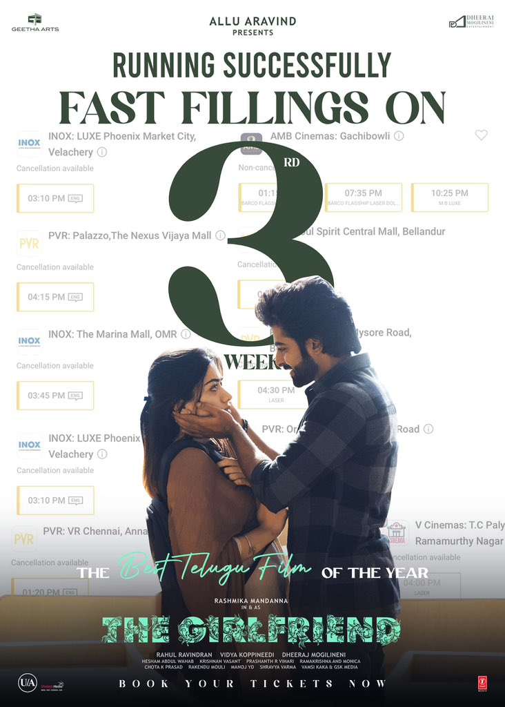 GeethaArts's tweet image. Superb bookings for #TheGirlFriend in Chennai and Bangalore in the 3rd week ❤‍🔥💥

Book your tickets for THE BEST TELUGU FILM OF THE YEAR now!
🎟️ – linktr.ee/TheGirlFriendT…