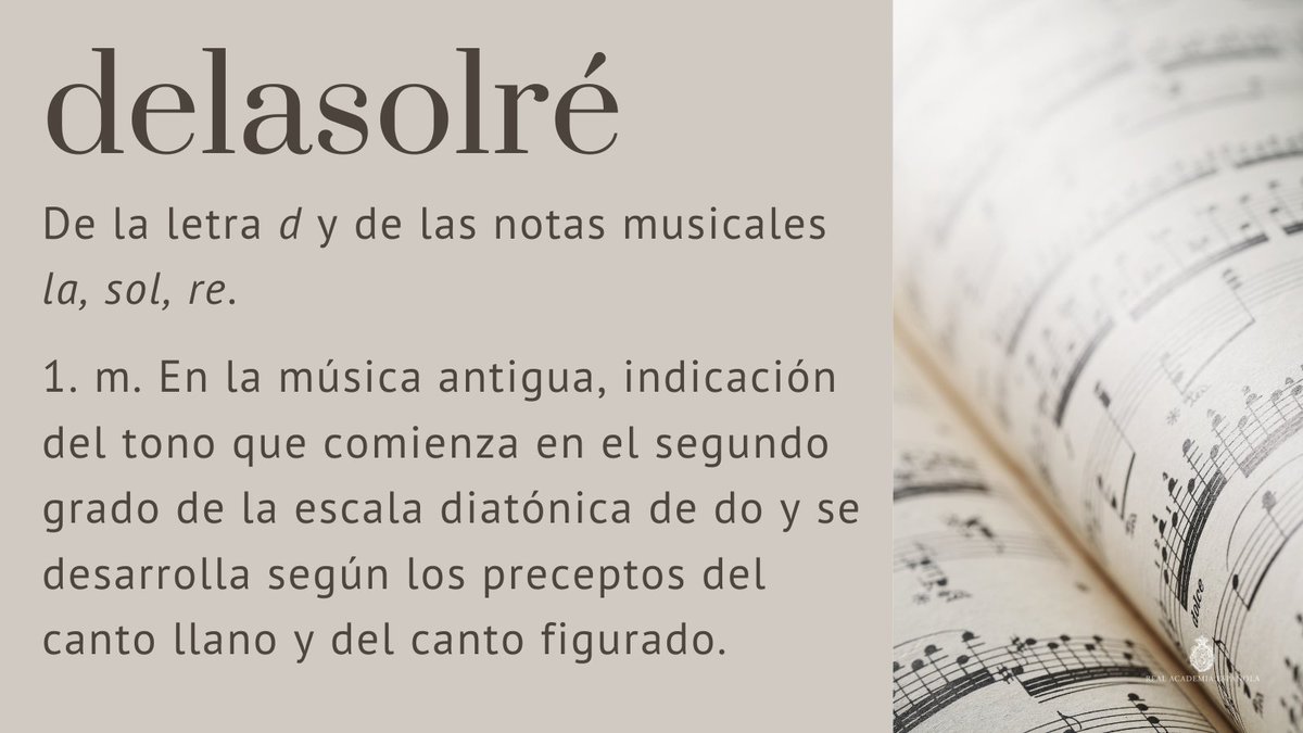 #PalabraDelDía | delasolré

Aunque «delasolré» está formado por nombres reales de notas, hay palabras —como «relamido» o «fado»— que contienen estas secuencias sin relación con las notas realmente. ¿Son capaces de encontrar otras palabras formadas por nombres de notas musicales?
