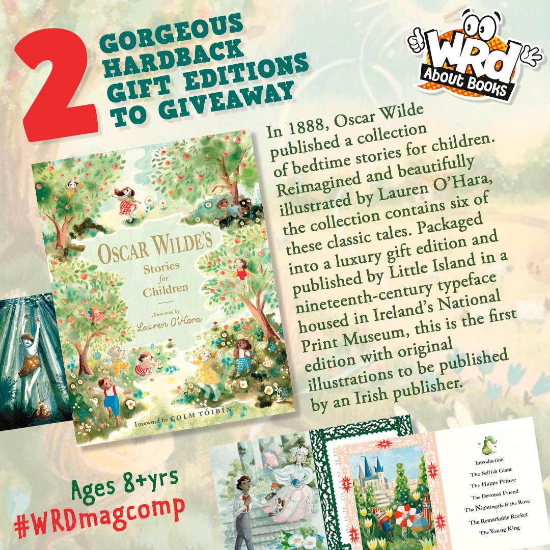 WRDmag's tweet image. We have 2 GORGEOUS hardback gift edition copies of #OscarWildesStoriesForChildren🎨 by the talented @oharasisters to #win!
For the chance to escape into classic tales including The Happy Prince and The Selfish Giant…
RT &amp;amp; Flw by Nov 28 to enter
#WRDMagComp @LittleIslandBks