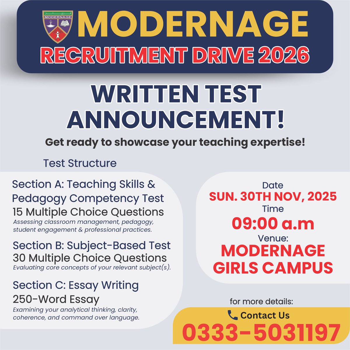 Modernage7's tweet photo. 📝 Modernage Recruitment Drive 2026

📅 Date: Sunday, 30th Nov 2025
⏰ Reporting: 8:30 a.m. | Test: 9:00–10:30 a.m.
📍 Venue: Girls Campus, Mir Alam Town, Jhangi, Abbottabad
✅ Review the test structure &amp; arrive on time!
#RecruitmentDrive2026 #Modernage #Opportunity #Pakistan https://t.co/cJkwJrMeqj