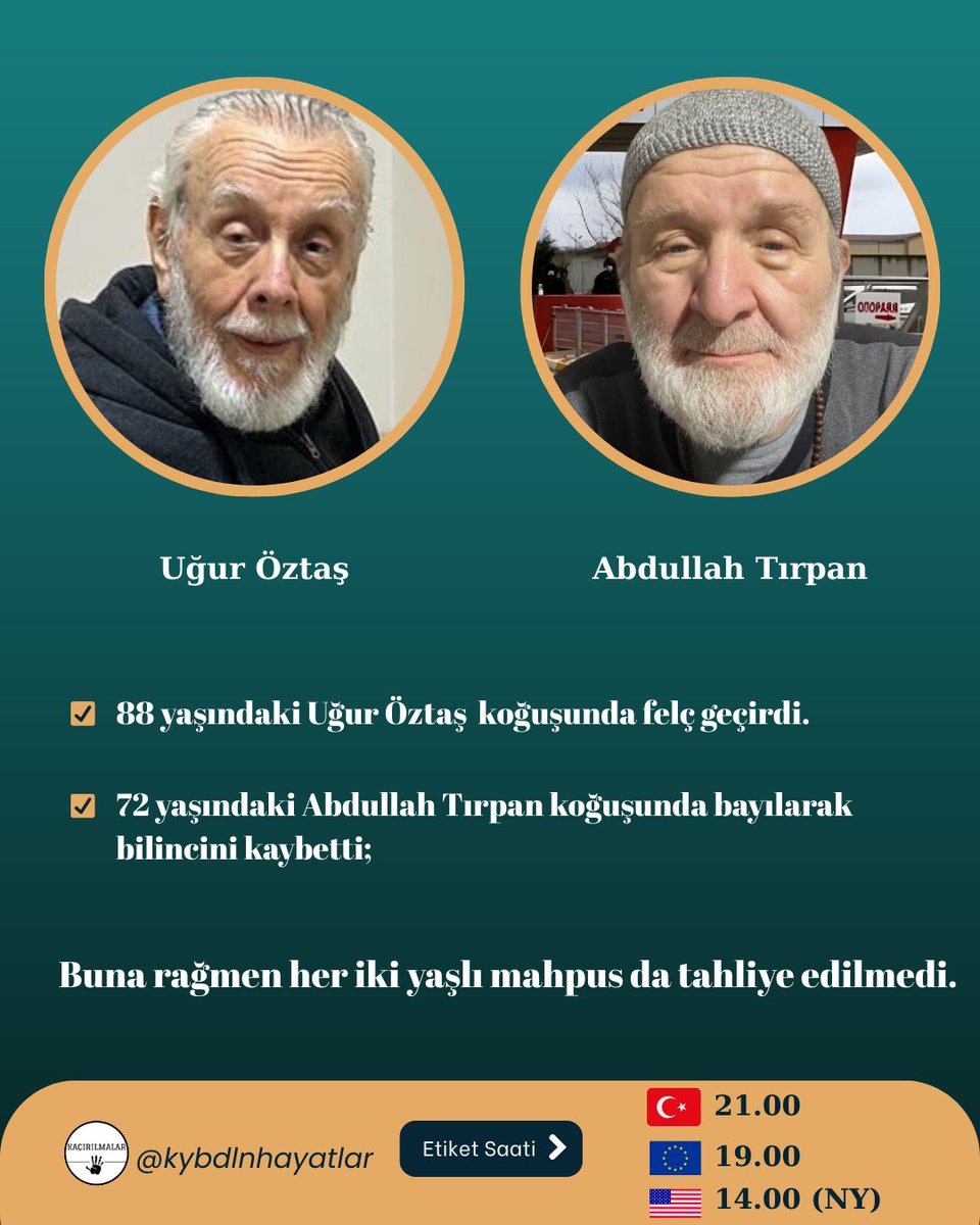 📢 TAG DUYURUSU 📢

🗓 22.11.2025 | CUMARTESİ 

🇹🇷: 21:00
🇪🇺: 19:00
🇺🇸: 14:00 (NY)

👉 88 yaşındaki Uğur Öztaş koğuşunda felç geçirdi,

👉 72 yaşındaki Abdullah Tırpan koğuşunda bayılarak bilincini kaybetti,

Bu adaletsiz uygulamayı gündeme getireceğimiz etiket çalışmamıza