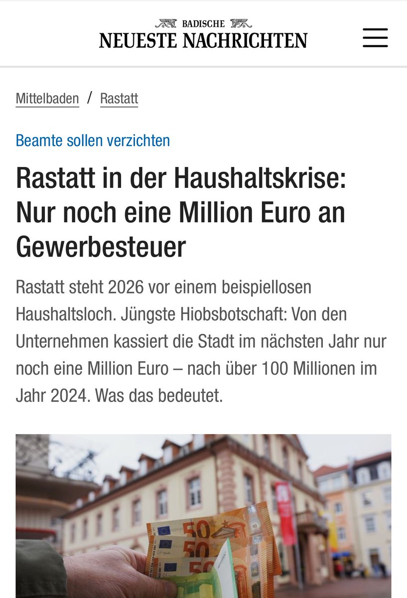 Rastatt verliert 99% seiner Gewerbesteuer. 

Wie würde Merz sagen? 
„Die Stimmung steigt von Tag zu Tag.“