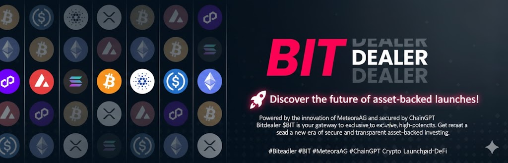 0xtansi's tweet image. $BIT Powered by the innovation of @MeteoraAG and secured by @Chain_GPT, @bitdealernet $BIT is your gateway to exclusive, high-potential projects. Get ready to experience a new era of secure and transparent asset-backed investing.