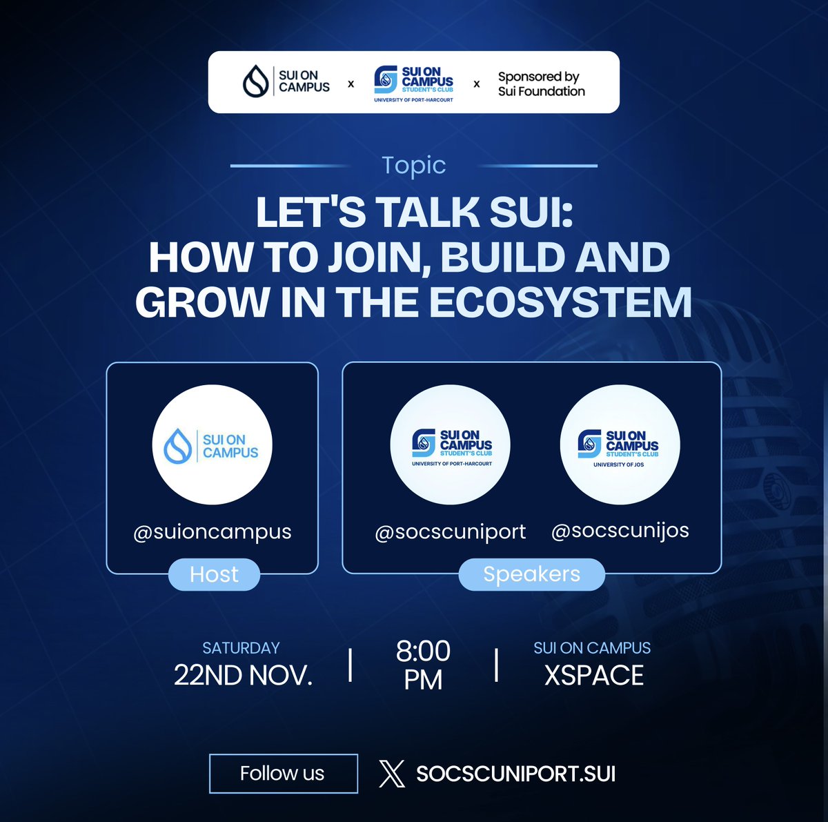 suioncampus's tweet image. Another Saturday, Another space.

Join @socscunijos and @socscuniport later today at 8PM (WAT) as they discuss “How to Join, Build and Grow in the Ecosystem”. 

If you are a newbie or looking for how to stay relevant on @SuiNetwork then do not miss this.

See you soon.