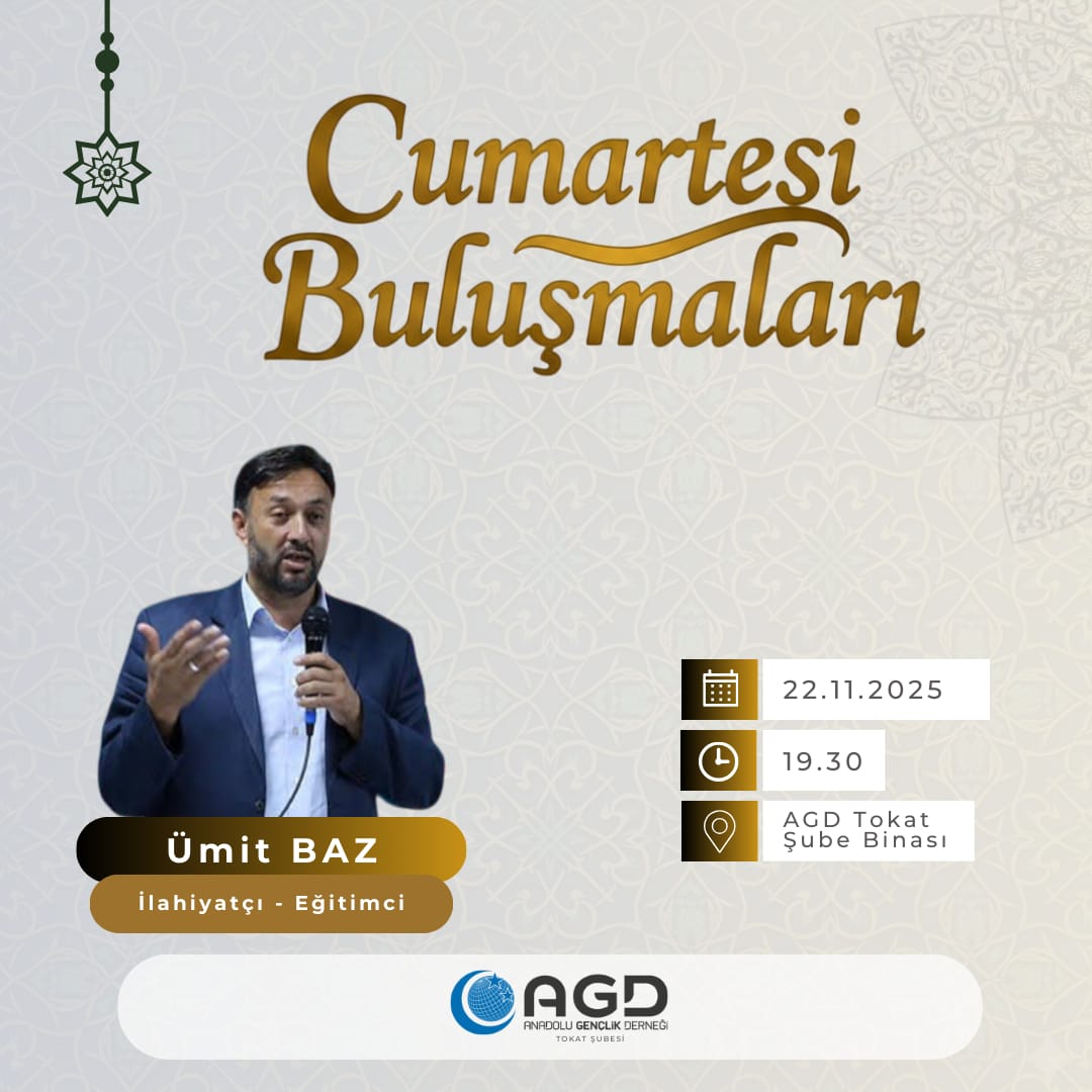 Tokatagd's tweet image. Cumartesi Buluşmaları Bu hafta kıymetli hocamız Ümit Baz ile birlikteyiz.
 
📖 *“İlmin ve hikmetin ışığında bir araya geliyoruz.”
 
🗓 22 Kasım 2025
🕢 19.30
📍 AGD Tokat Şube Binası
 
Gençlerimizi ve tüm gönüldaşlarımızı muhabbet dolu bir sohbet halkasına davet ediyoruz.