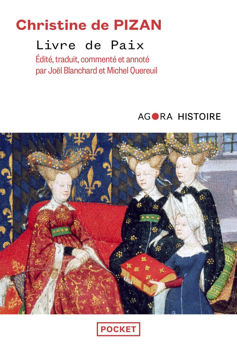 Juslittera1's tweet photo. L'équipe de Juslittera est heureuse de pouvoir relayer la parution du "Livre de Paix" de Christine de Pizan, édité, traduit et commenté par Joël Blanchard et Michel Quereuil. https://t.co/Ii1CQOuAnJ