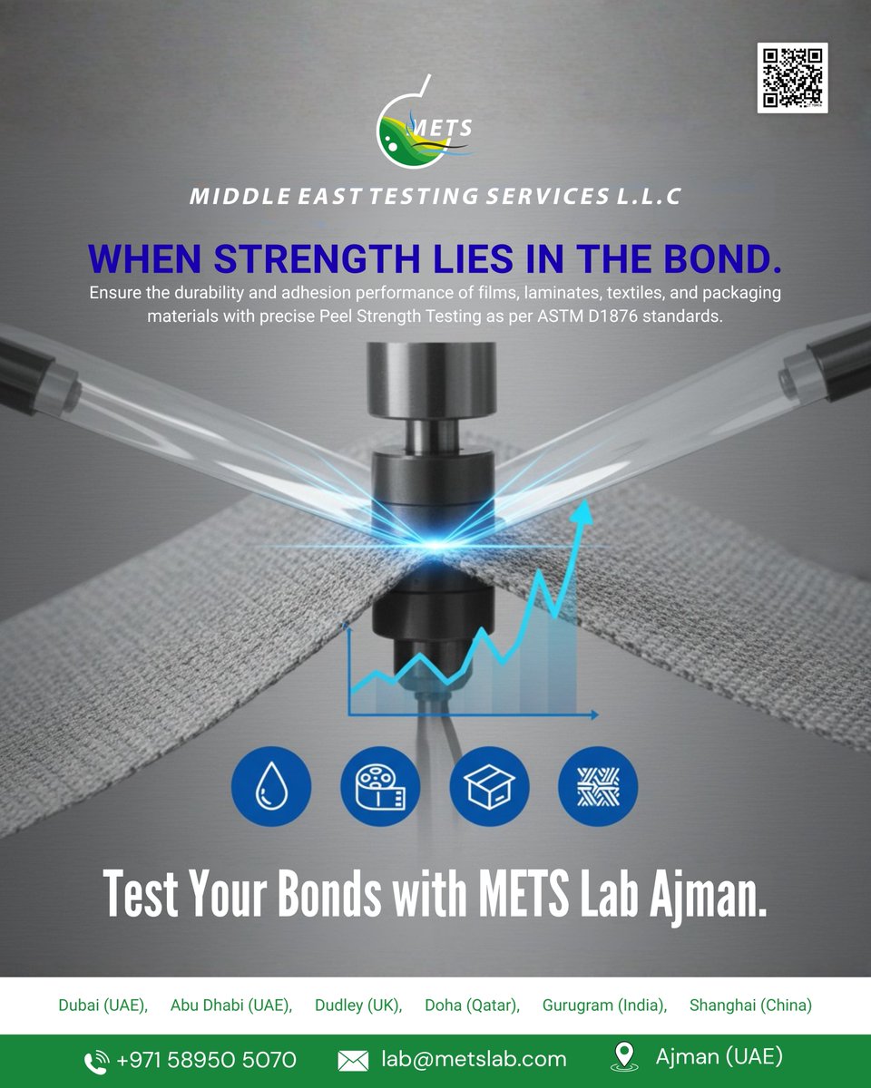 MetsLab_'s tweet image. When performance depends on the bond, precision matters.
METS Lab Ajman provides certified Peel Strength Testing (ASTM D1876) for films, laminates, textiles &amp;amp; packaging.

📞 +971 58950 5070 | 📧 lab@metslab.com | 📍 Ajman

#PeelStrength #AdhesionTesting #MaterialTesting #METS