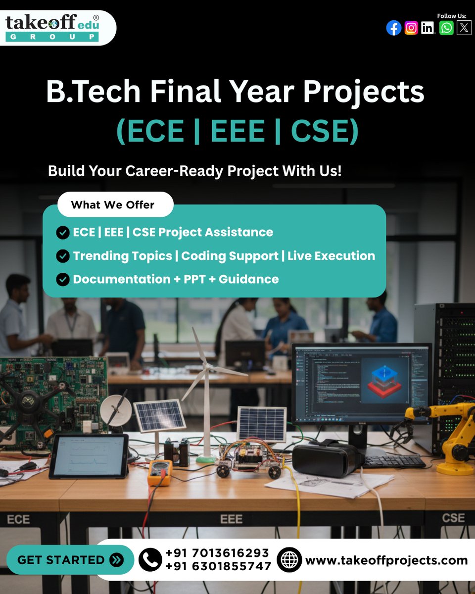 takeoffedugroup's tweet image. 🎓 B.Tech Final Year Projects (ECE | EEE | CSE)

Want to start?
👉 DM “Project”
📞 7013616293 | 6301855747
🌐 takeoffprojects.com

#BTechProjects #EngineeringStudents #CSE #ECE #EEE #FinalYearProjects #CodingSupport #TechEducation #Engineering