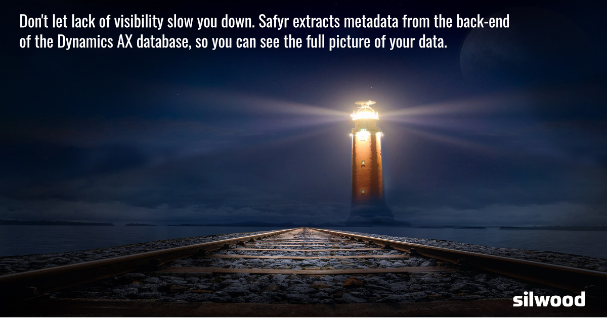 Silwood_Safyr's tweet image. Don&apos;t let lack of visibility slow you down. Safyr extracts metadata from the back-end of the Dynamics AX database, so you can see the full picture of your data. #MicrosoftDynamics #Safyr ow.ly/MScr50WIguv