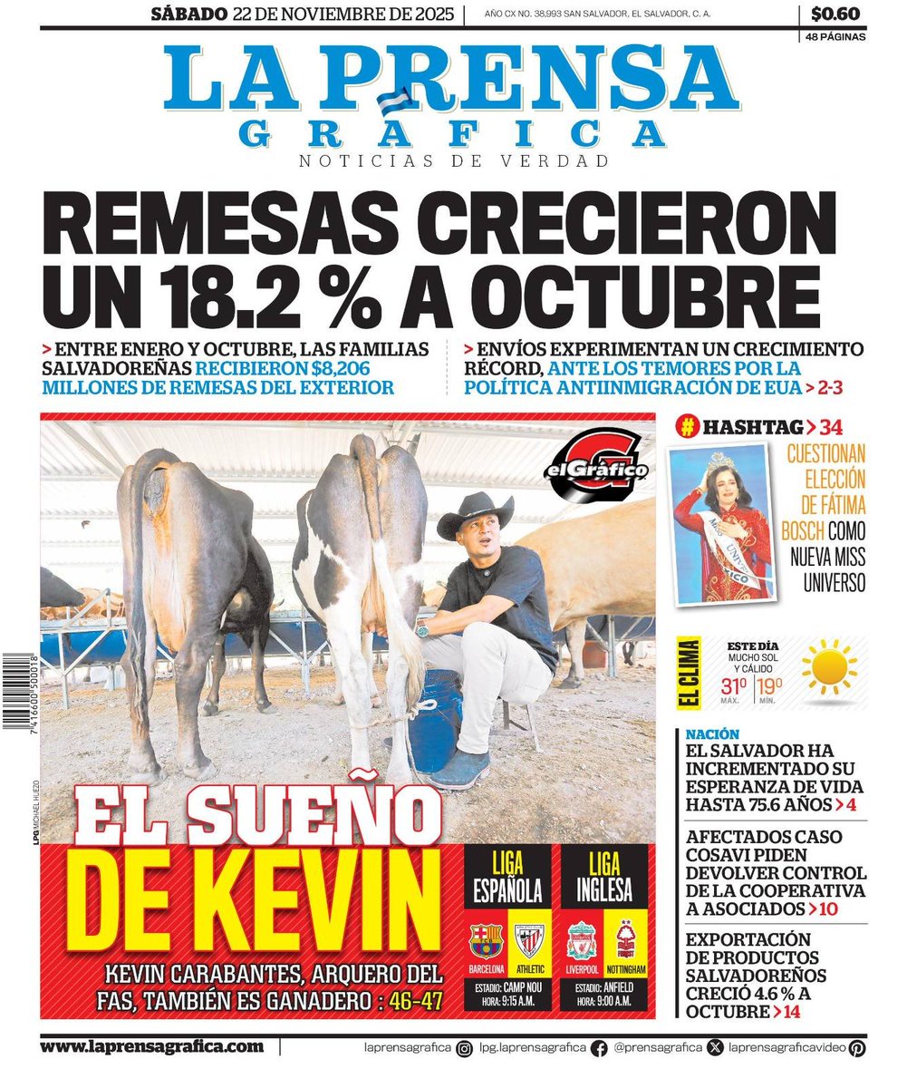 "Remesas a El Salvador suben 18.2 % a octubre 2025".

laprensagrafica.com/economia/remes…

Compartimos la portada de LA PRENSA GRÁFICA para la edición de este sábado 22 de noviembre de 2025. #ElSalvador #PortadaLPG

#InfórmateConLaVerdad con nuestra versión e-paper en el #KioskoLPG:
