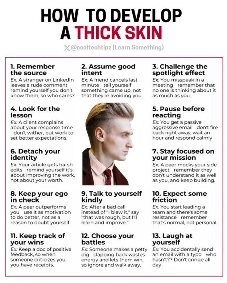 UpliftUnwind's tweet image. HOW TO DEVELOP A THICK SKIN