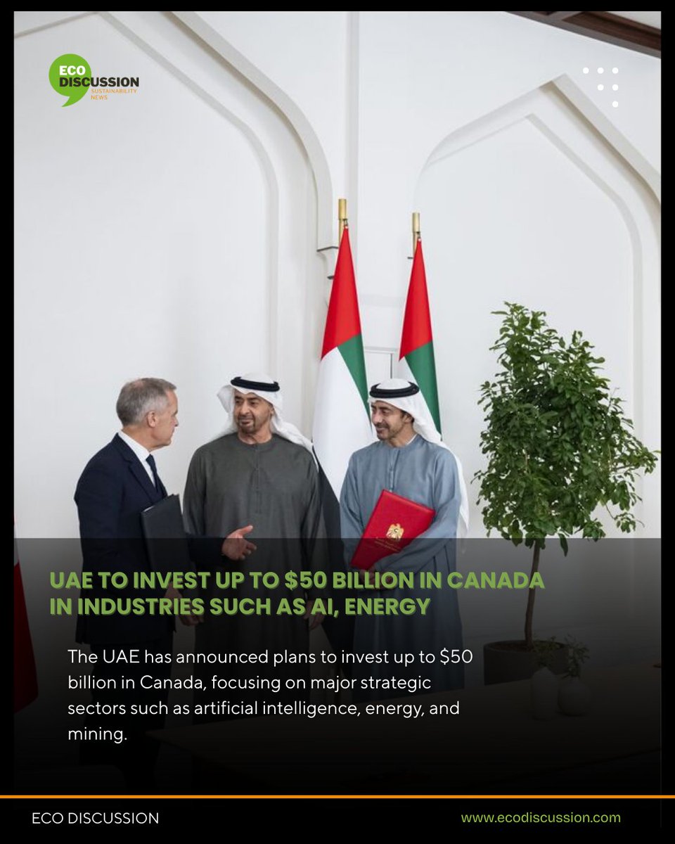 #UAE will invest up to $50B in #Canada, targeting AI, energy, mining, and future-focused industries. The agreement, announced during PM Mark Carney’s visit to Abu Dhabi, strengthens UAE–Canada #economic ties and advances the UAE’s global leadership in tech and sustainable energy.