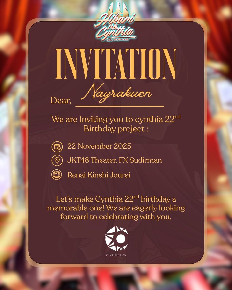 Nayrakuen_ID's tweet image. Minna-san... 
Kita dapat undangan dari kakak-kakak @Cynthiaction untuk hadir di perayaan ulang tahun kal ci @Y_CynthiaJKT48 hari ini. 
Jangan lupa datang yaa gess. 

#CynthiaBersina22