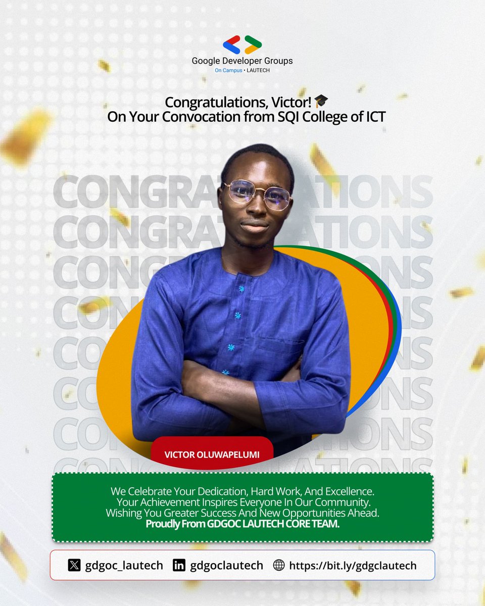 gdgoc_lautech's tweet image. Huge Congratulations, Victor Oluwapelumi!🎓

From GDG On Campus LAUTECH, we&apos;re thrilled to celebrate your convocation from SQI College of ICT!  You&apos;ve inspired us all! 

Keep building the future. 🚀

#GDGLautech #Convocation2025 #TechPride #SQICT #InnovationJourney #GDGOnCampus