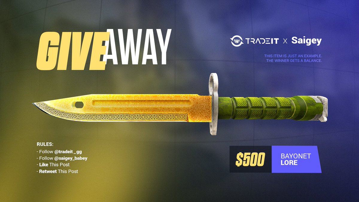 saigey_babey's tweet image. OUR FIRST $250 GIVEAWAY WAS SO SUCCESSFUL! LETS DOUBLE IT UP FOR $500! 

BAYONET LORE GIVEAWAY 🔥

Rules:
- follow @tradeit_gg &amp;amp; @saigey_babey 
- like this post 
- retweet 
- tag two friends 

Winner drawn Dec 5th