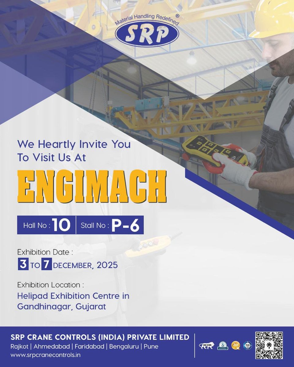 SrpPvt's tweet image. We’re heading to #ENGIMACH2025!
Catch us at Hall 10 | Stall P-6 as we unveil smarter, safer, sharper material-handling innovations.
If engineering had a playground, this would be it.
See you in Gandhinagar — 3rd to 7th Dec! 
#SRPCraneControls