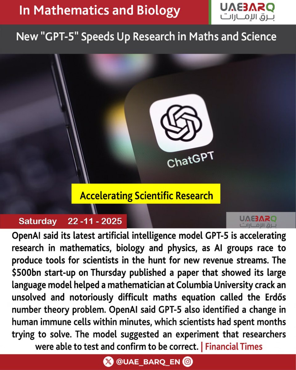 UAE_BARQ_EN's tweet image. #OpenAI says new GPT-5 model speeds up research in maths and science.

#UAE_BARQ_EN