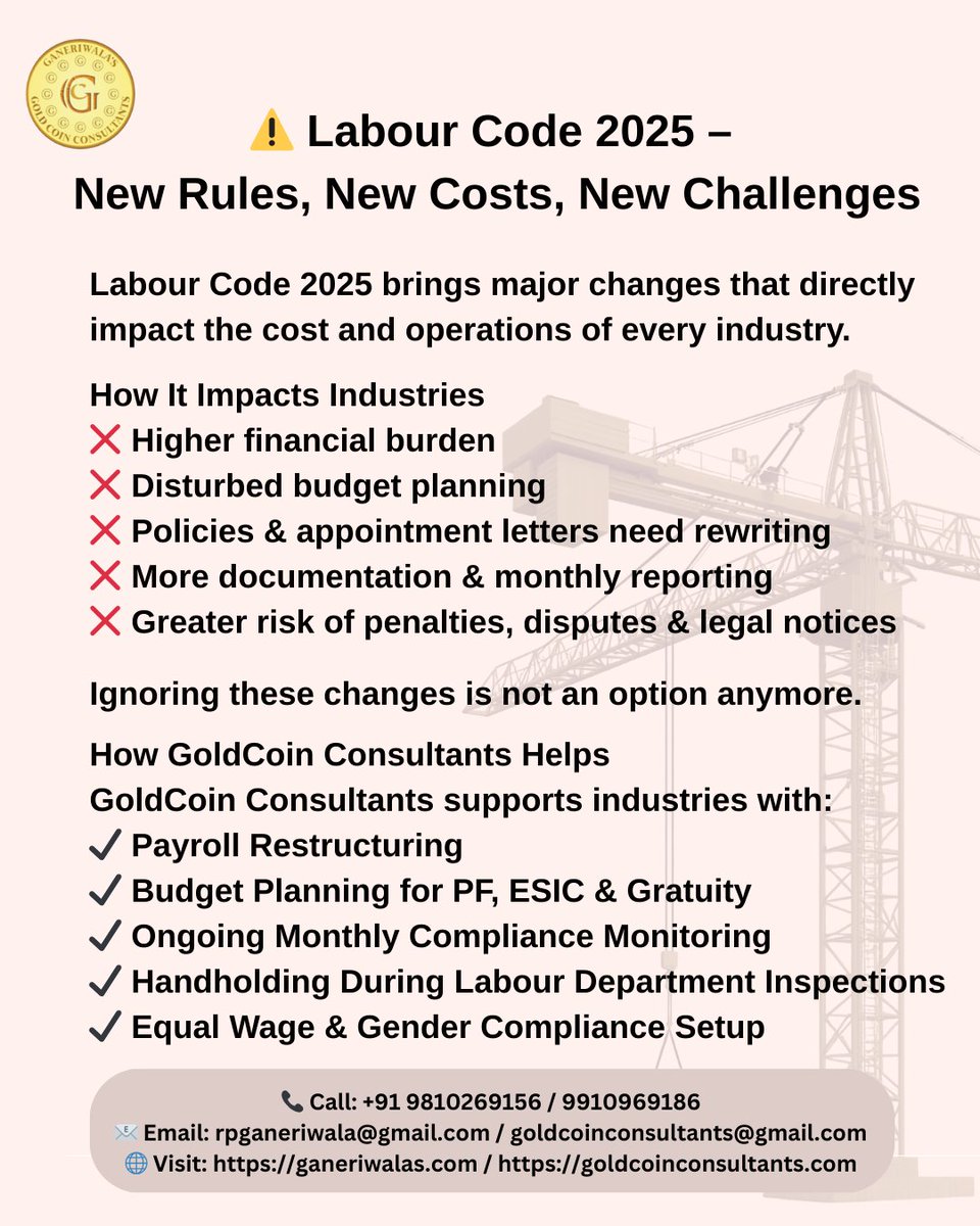 PrabhakarGaner1's tweet image. #LabourCode2025 #NewLabourCode #LabourLawCompliance #BusinessCompliance #FactoryCompliance #WageCode2025 #LegalAdvisory  #PayrollRestructuring #CostManagement #FinancialPlanning  #IndustrialCompliance #IndustrialLaws #EmployerResponsibilities #BusinessGrowth #GoldCoinConsultants