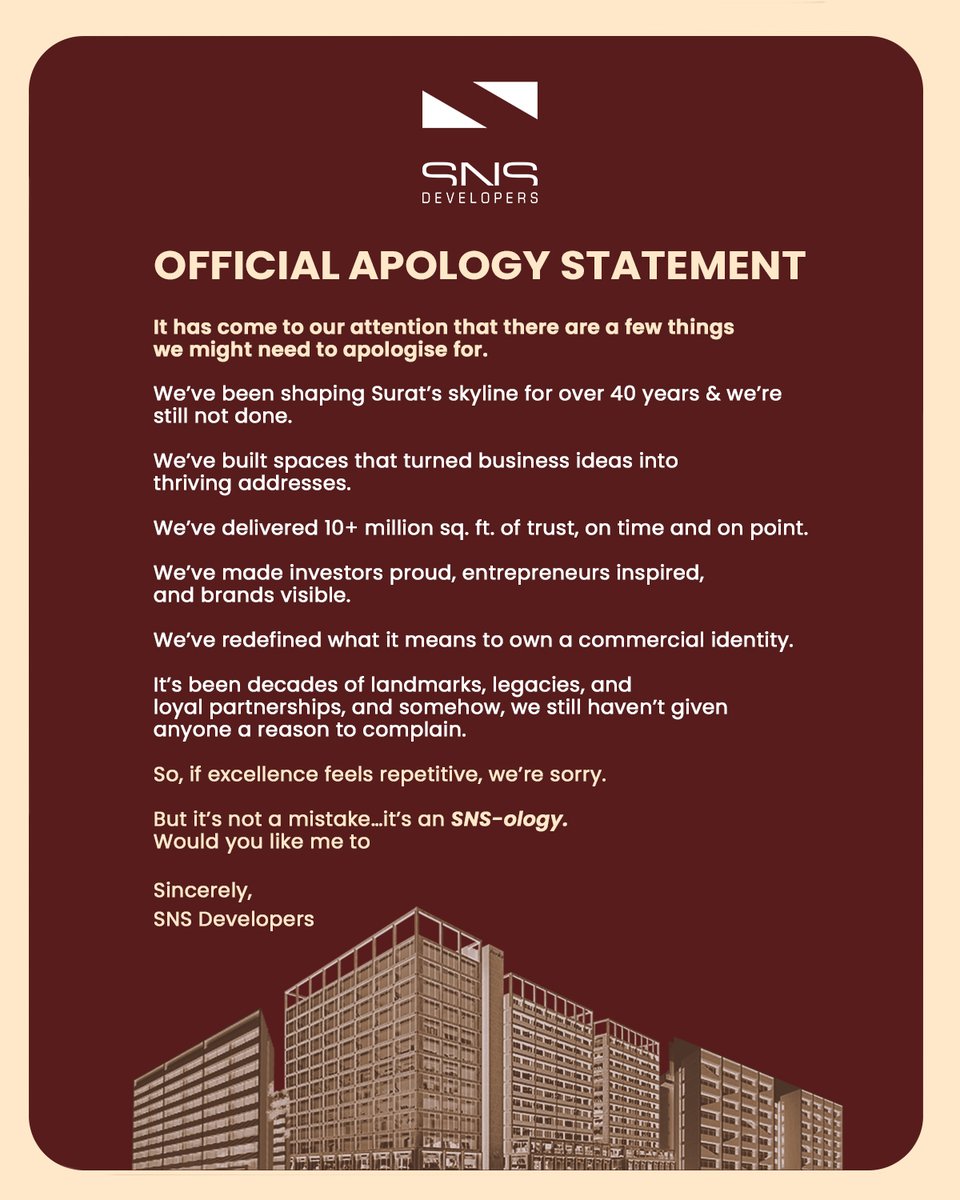 SNSDevelopers's tweet photo. When excellence becomes a habit, maybe it dose call for an apology.  40 years and countless stories still no complaints. Guess it’s time for a #snsology.
#apology #trendalert #tranding #snsdevelopers #unofficialapology #snsteam #surat #realesate #landmarks https://t.co/00tDXRbCN9