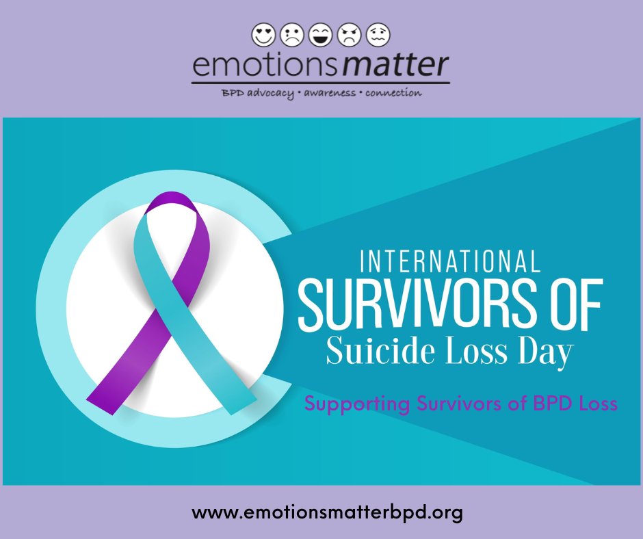 embpd's tweet image. Nov 22 is International Survivors of Suicide Loss Day. We honor those in our community who’ve lost loved ones to #BPD and suicide. Our BPD Loss Support Group meets monthly: emotionsmatterbpd.org/bpd-loss-group. Connect with others on #SurvivorDay with the #AFSP: afsp.org/survivorday