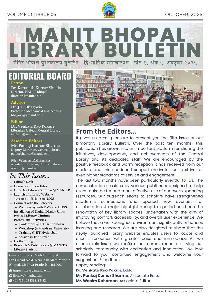 clmanitb's tweet image. The @clmanitb is overwhelm to present the 5th issue of the #LibraryBulletin. The journey has becomes an inspiration now.
Read the full issue from here
manit.ac.in/sites/default/…
#MANITBhopal #CentralLibrary #libraryservices @manitbhopl @thecoprolis
