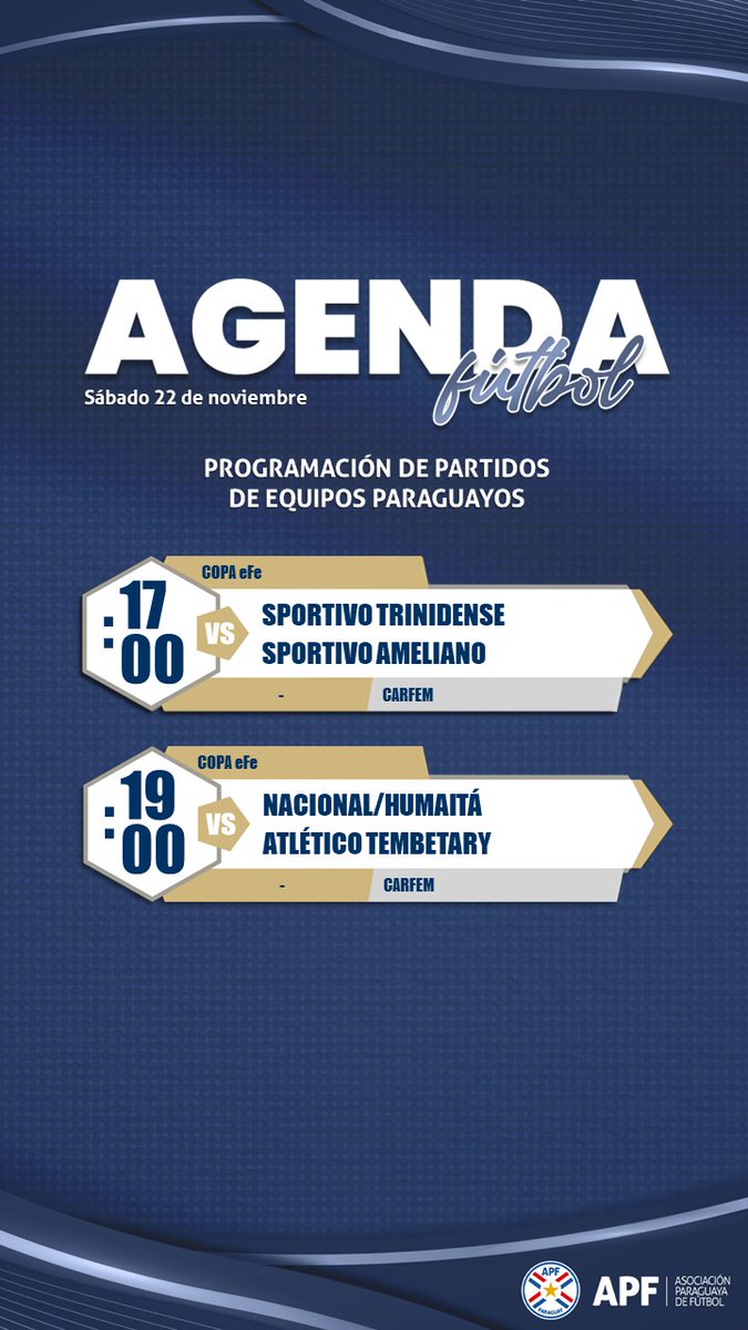 APFOficial's tweet photo. 🗓 #AgendaDelDía en el fútbol paraguayo
✔️ Continúan los juegos correspondientes a la #CopaEfe 🏆 https://t.co/2EHvi8MA0o
