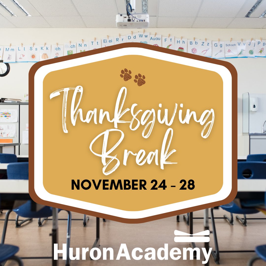 Friendly reminder: School will be closed November 24–28 for Thanksgiving break. School resumes on Monday, December 1. Have a safe and wonderful Thanksgiving! 🦃❤️🐾