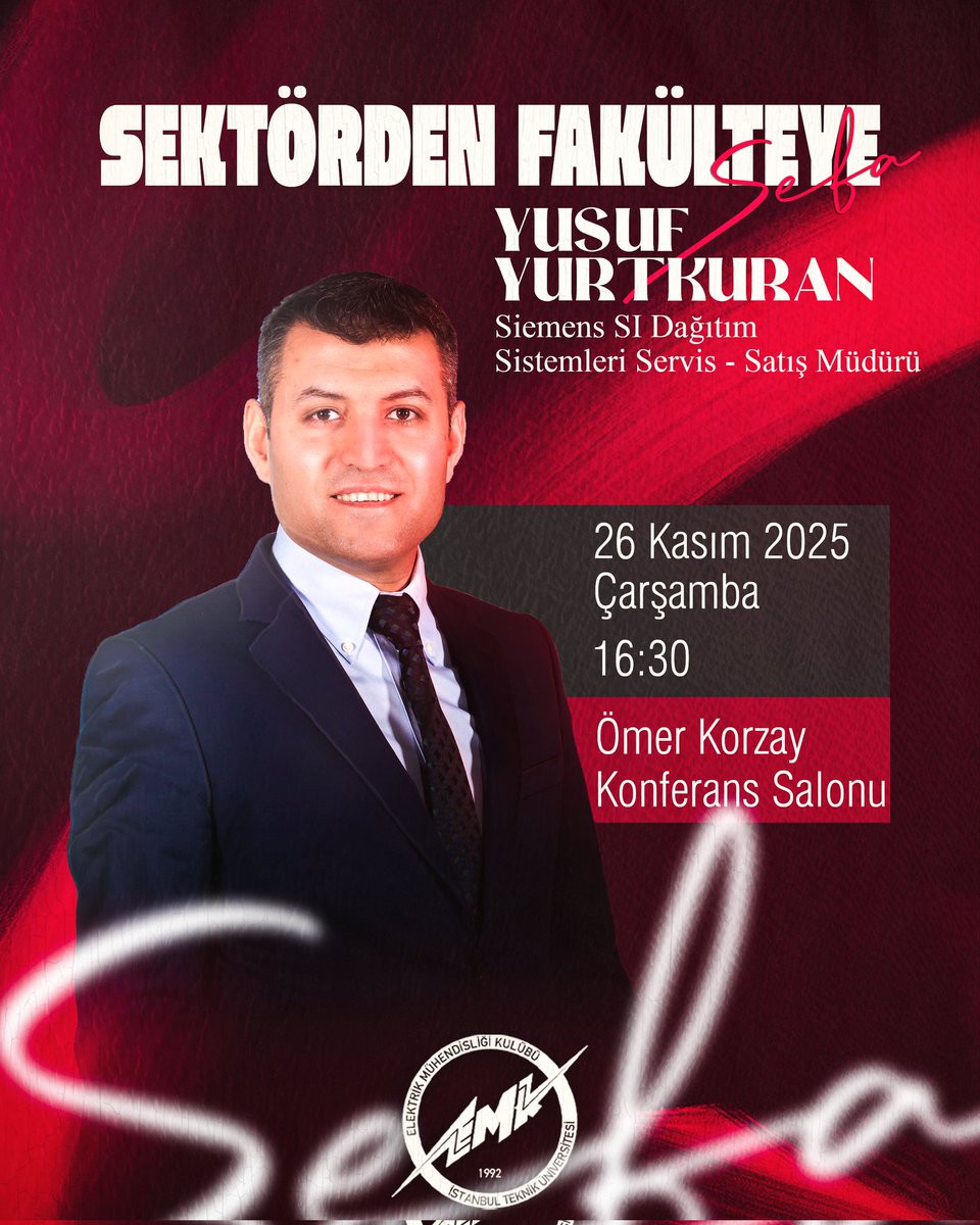 Bu dönemin ilk Sektörden Fakülteye etkinliğimizde, Siemens’te Satış Müdürü olan Yusuf Yurtkuran bizlerle! ⚡️

Sektöre dair bilgi kazanmak ve deneyimlerini dinlemek isteyen herkesi bekliyoruz. 🎤✨

📍 EEF Ömer Korzay KS
📅 26 Kasım Çarşamba
⏰ 16.30

#sektördenfakülteye #İTÜEMK