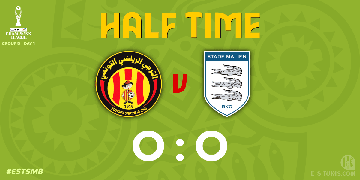 ESTuniscom's tweet photo. ⏱ HT | #TotalEnergiesCAFCL Gr D. Day 1 #ESTSMB | 🇹🇳@ESTuniscom 0⃣-0⃣ @blancsdebamako🇲🇱 : End of the first half / نهاية الشوط الاول / Fin de la première période https://t.co/kVoBELCZmo