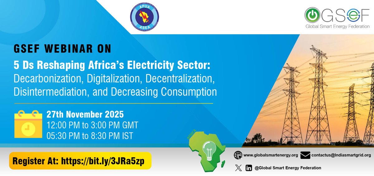 Africa’s power sector is evolving with the 5 Ds—Decarbonization, Digitalisation, Decentralization, Disintermediation &amp; Decreasing Consumption. Join our webinar on 27 Nov 2025, 12–3 PM GMT. 
Register: bit.ly/4nYJcHN 
#SmartEnergy #AfricaEnergy