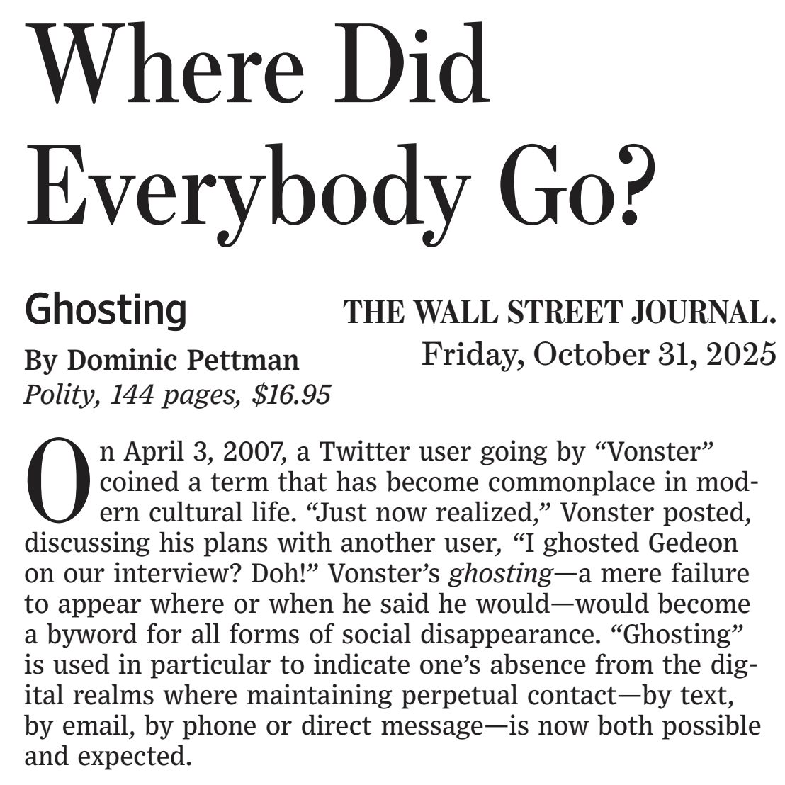 beastoftraal's tweet image. TIL the person who coined the term 'ghosting' was Von @vonster Glitschka, in a tweet in 2007!

#socialmedia #ghosting