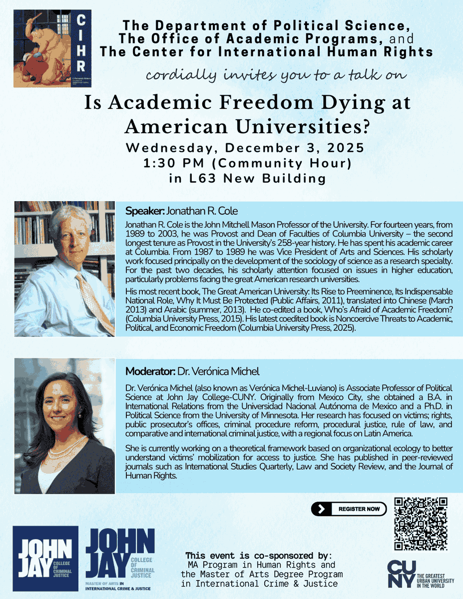 Join us for our next event 'Is Academic Freedom Dying at American Universities?' on Wednesday, December 3rd with Speaker Jonathan R. Cole and Moderator Dr. Verónica Michel. 
Register: forms.gle/X8WezzFLJ7J3Wb…