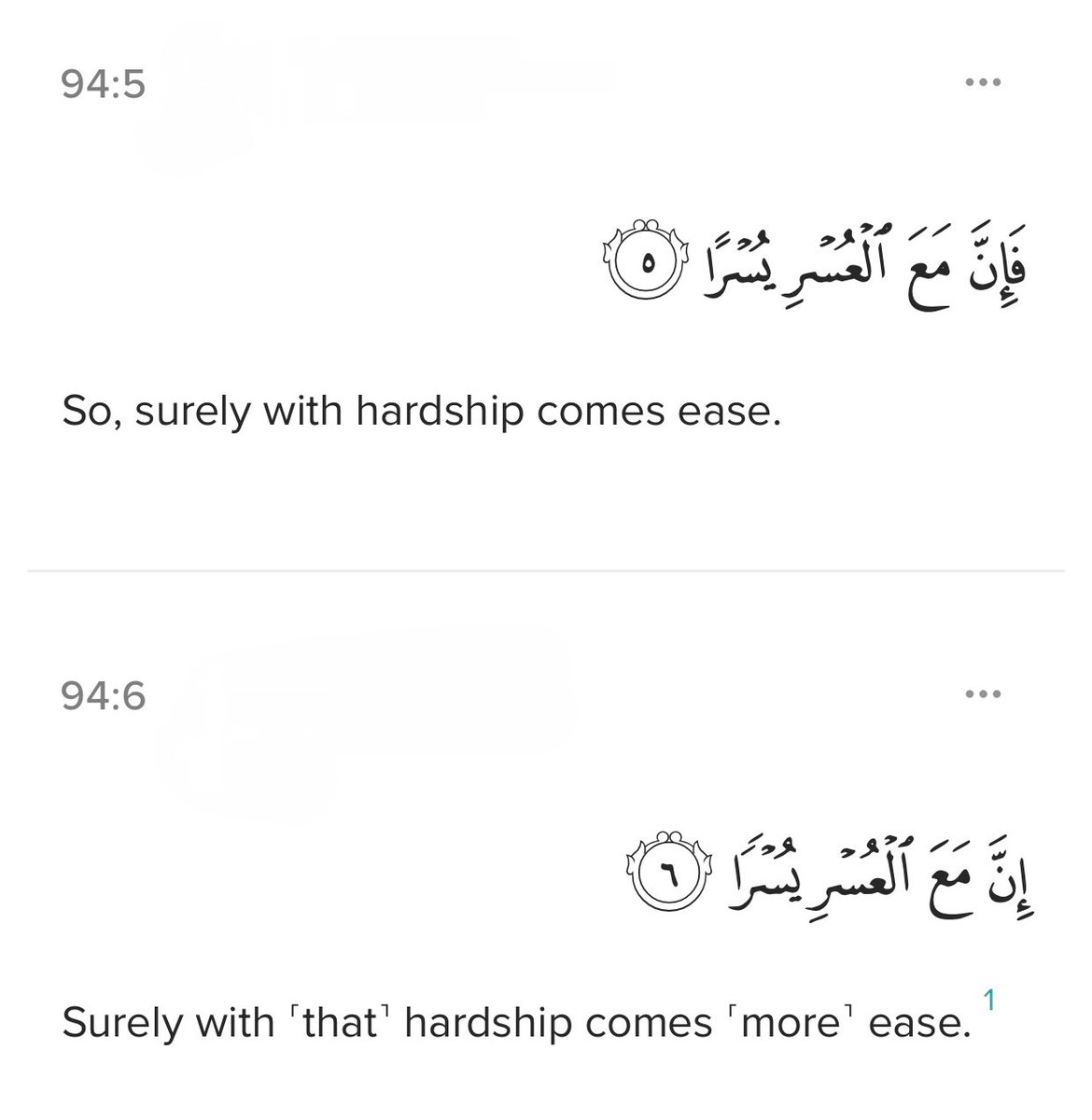 “Allah promised us twice.”

— Al Qur’aan (94:5-6)