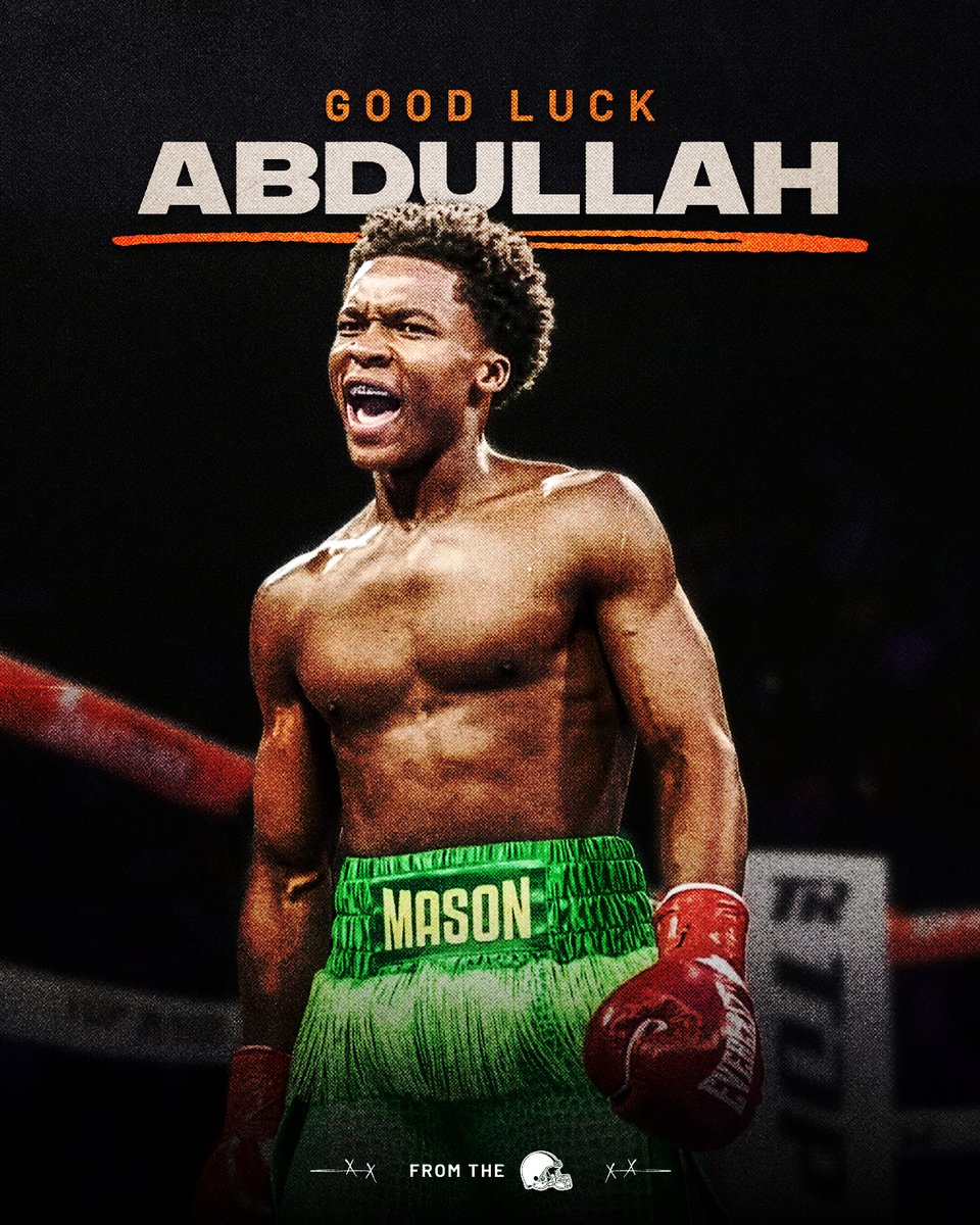 Browns's tweet image. Sending good vibes to Cleveland native, @abdullahmason_, as he fights for the vacant WBO lightweight championship of the world tonight in Riyadh, Saudi Arabia! 🥊