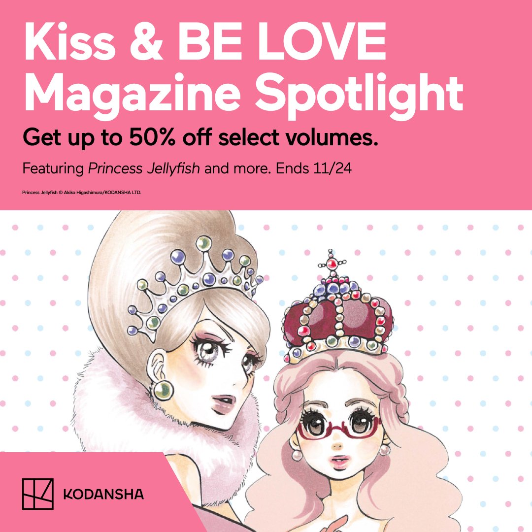 MangaPlaza_EN's tweet image. 📢 Ending Soon!

Kiss &amp;amp; BE LOVE Magazine Spotlight 💋
Get up to 50% off select volumes✨

🫧Princess Jellyfish
💁‍♂️Searching for My Perfect Brother
💍The Full-Time Wife Escapist

and more! 👉 x.gd/3fLY6

#Kodansha #MangaPlaza #manga