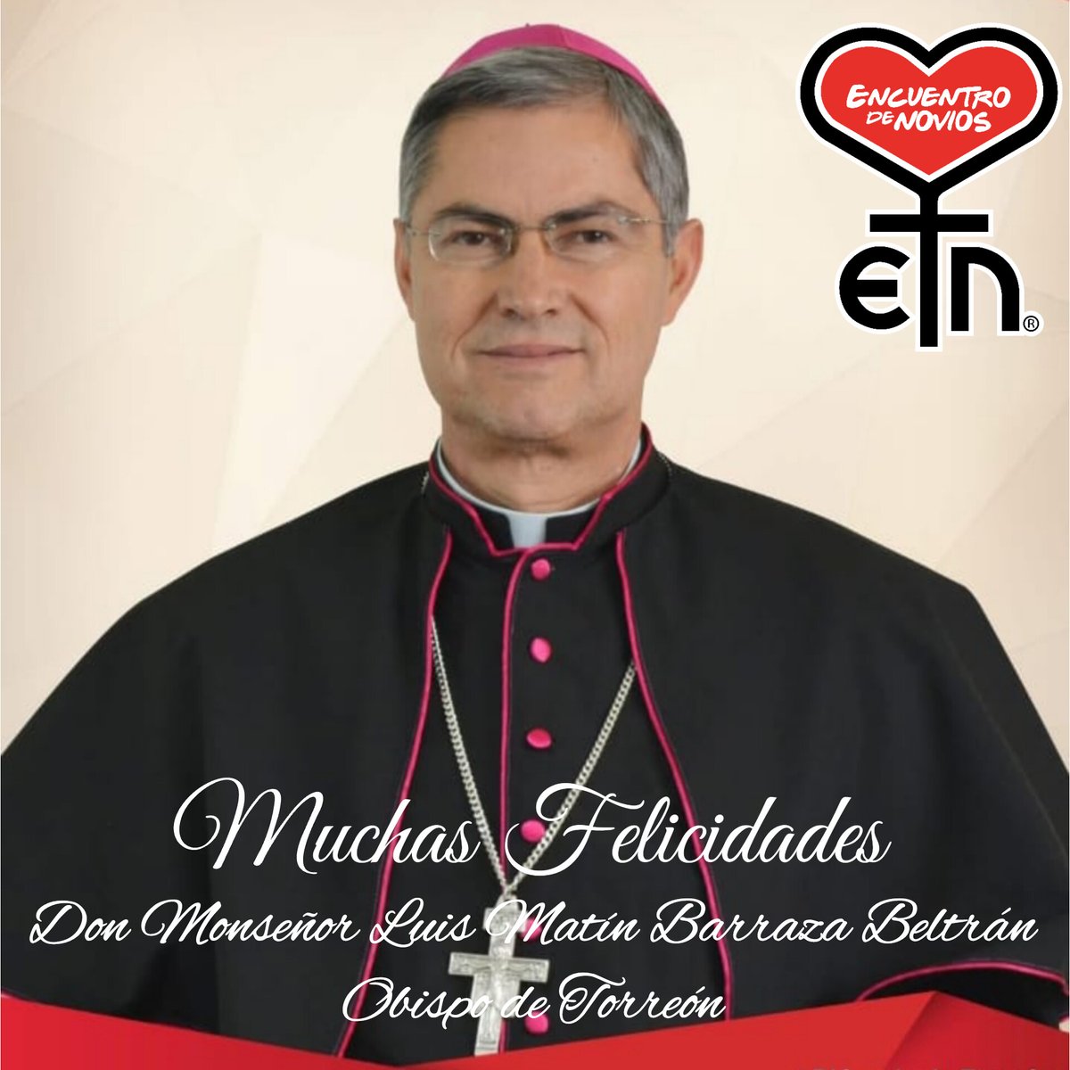 EdeNTorreon's tweet photo. El Encuentro Católico de Novios Sede Torreón, se une en oración por el don de la vida de nuestro Obispo Luis Martín Barraza Beltrán.
Que el Señor lo colme de bendiciones. #labodaesundíaelmatrimoniotodalavida #sirviendoconalegriadelamanodejesusjoséymaria https://t.co/UGH8DrqjAm