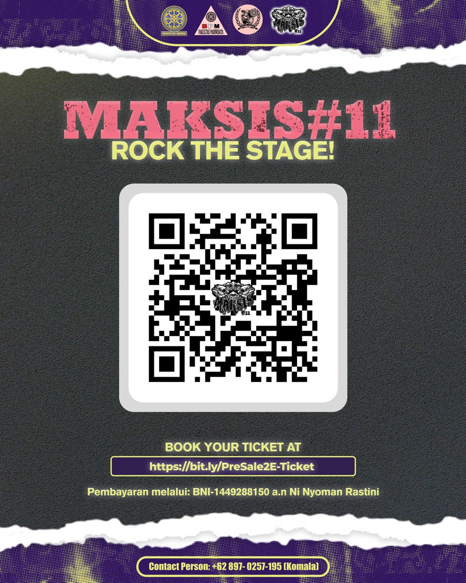 updateharian's tweet photo. Presale 2 tickets for MAKSIS #11 – ROCK THE STAGE! are officially available starting NOW!🔥
Don’t wait too long — limited tickets only!

Get yours before it’s sold out! 💥

📍 Grab yours at:
https://t.co/XzX3fLhWcK
💳 BNI – 1449288150 a.n Ni Nyoman Rastini

#updateharian https://t.co/AyGKYSx5BS