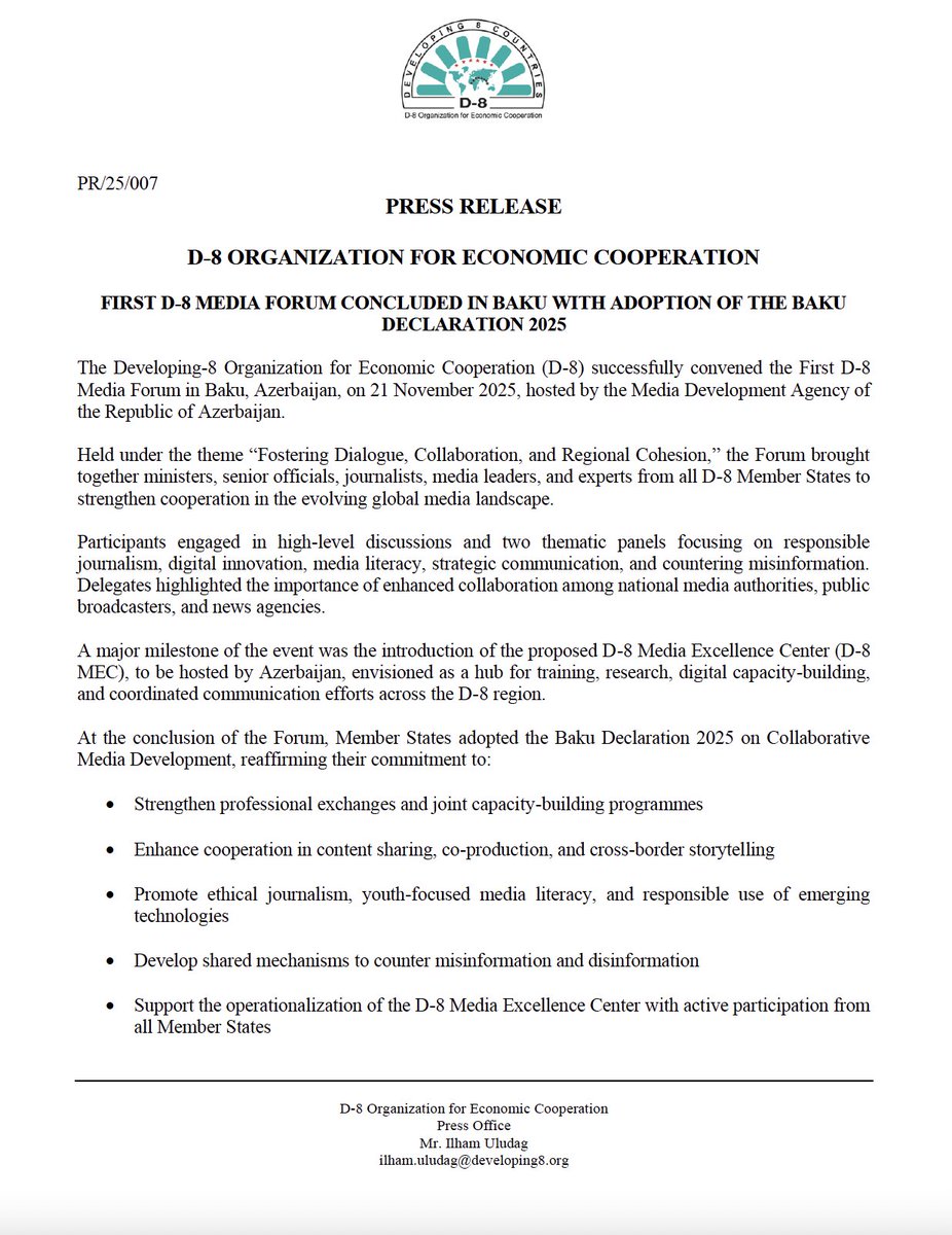 D8org's tweet image. PRESS RELEASE — FIRST D-8 MEDIA FORUM CONCLUDED IN BAKU WITH ADOPTION OF THE BAKU DECLARATION 2025