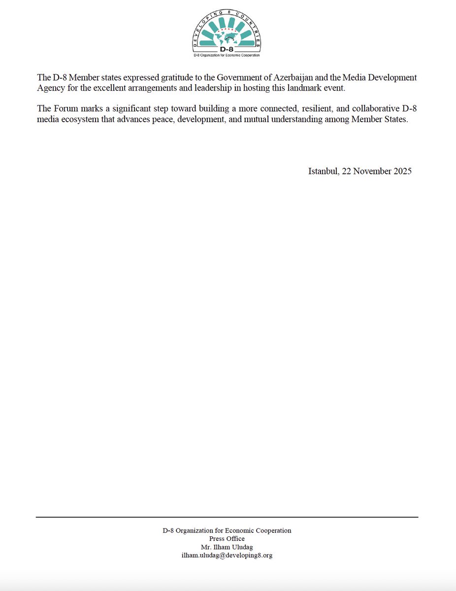 D8org's tweet image. PRESS RELEASE — FIRST D-8 MEDIA FORUM CONCLUDED IN BAKU WITH ADOPTION OF THE BAKU DECLARATION 2025