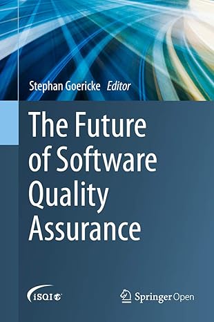 ecomputerbooks's tweet image. (Open Access) The Future of Software Quality Assurance: freecomputerbooks.com/The-Future-of-…

Look for &quot;Read and Download Links&quot; section to download. Follow me if you like this post.
#Software #SoftwareQuality #SoftwareAssurance #SoftwareEngineering #SoftwareDevelopment #programming