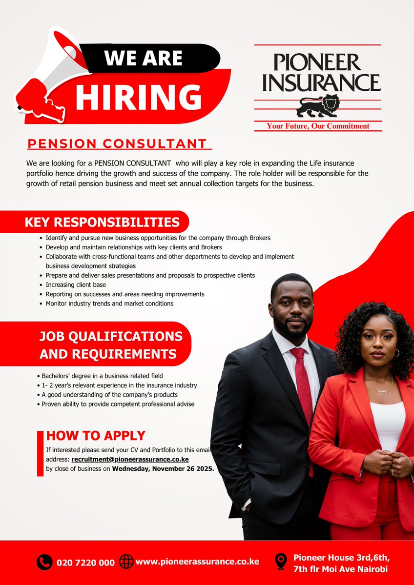 PioneerKenya's tweet image. PENSION CONSULTANT wanted! 💡 Grow our retail pension business. Req: 1-2 years relevant exp. Bachelor&apos;s degree. 
Apply by Nov 26, 2025: recruitment@pioneerassurance.co.ke 
#Pensions #InsuranceJob #JobAlert #PioneerInsurance
