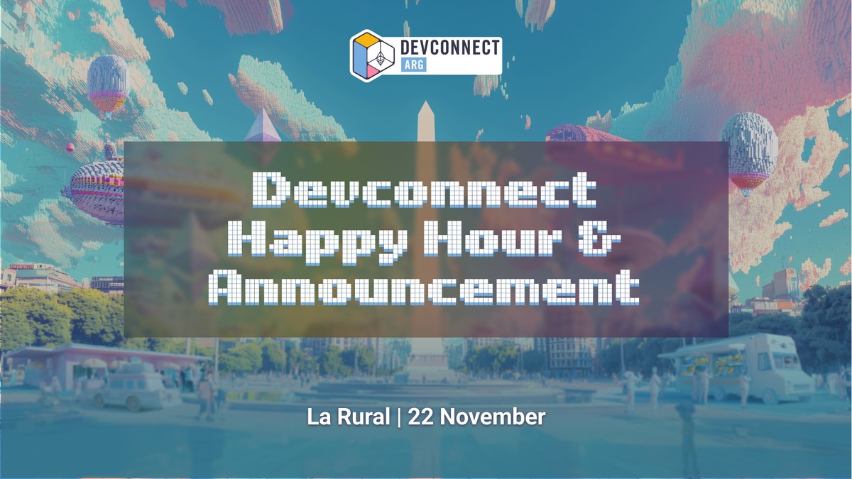 ethereumfndn's tweet image. Join the @EFDevcon team for the Devconnect Closing Happy Hour and Big Announcement hosted by Devconnect, @bombocommunity &amp;amp; @opensourceorch.

A celebration where music meets innovation.

🗓️ Nov 22, 17:00–19:00
📍La Rural