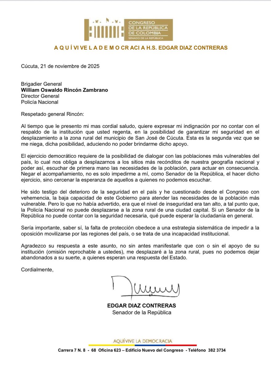 He oficiado al <a href="/DirectorPolicia/">Brigadier general William Oswaldo Rincón Zambrano</a>  ante la negativa de protección si un Senador de la República no puede contar con la seguridad necesaria, qué puede esperar la ciudadanía en general.