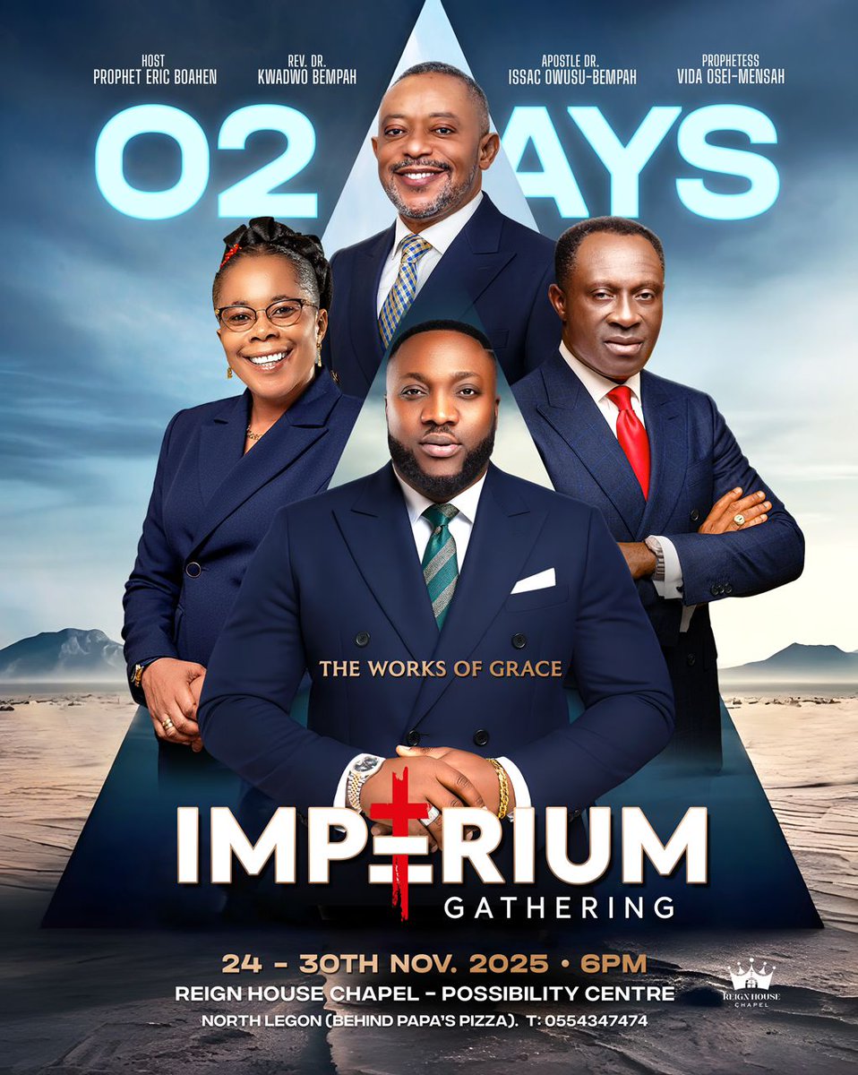 CBCInc_hypes's tweet image. Two days more for the IMPERIUM GATHERING 2025 

Follow @CBCInc_Hypes

#CBCInchypes 
#accraevents 
#AccraIsBryan