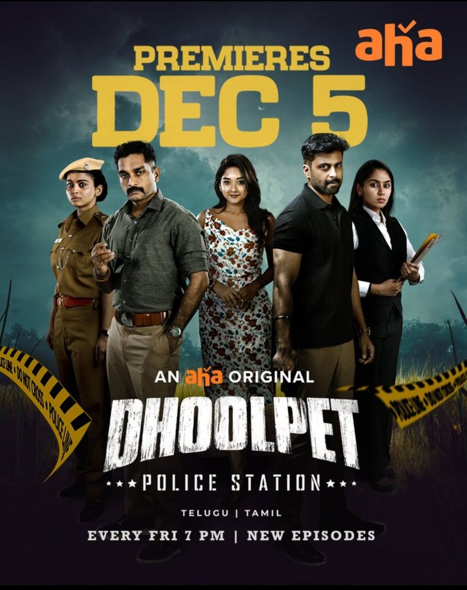 gillboy23's tweet image. An aha Original New Series #DhoolpetPoliceStation will Premieres on 5th December on #aha in Tamil &amp;amp; Telugu Audio 

New Episode Every Friday 7 PM 

Starcast - #AshwinKumar | #JasminJais | #GuruLakshman | #SreethuKrishnan

@i_amak