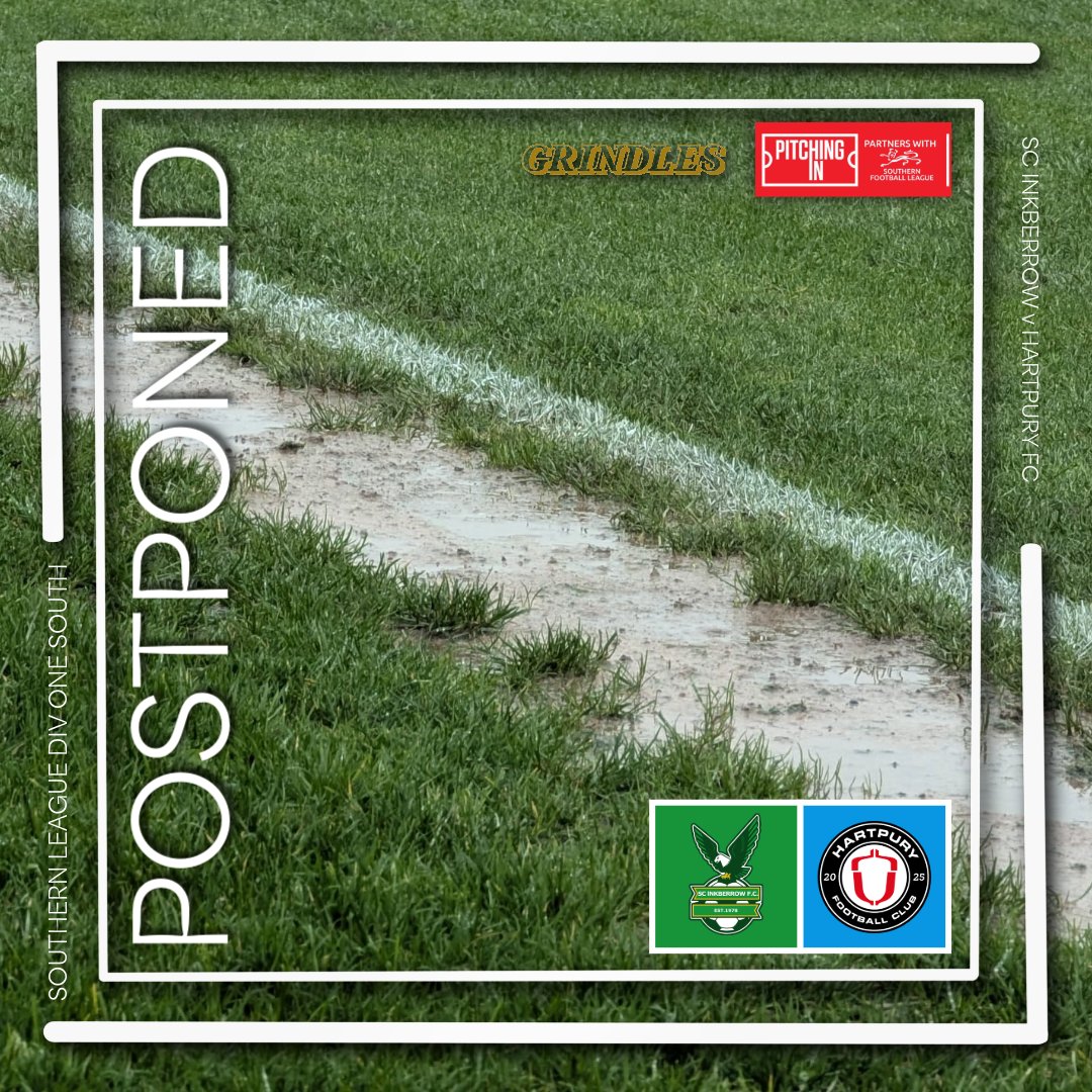❌𝗣𝗢𝗦𝗧𝗣𝗢𝗡𝗘𝗗❌

This afternoon's <a href="/SouthernLeague1/">The Pitching In Southern Football League</a> Div One South clash with <a href="/SCInkberrowFC/">Sporting Club Inkberrow FC 🦅</a> has been postponed due to a waterlogged pitch. 🌧️

A new date for the fixture will be announced in due course. 

#hartpury