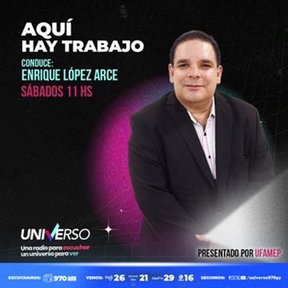 Universo970py's tweet image. ¡AL AIRE! 🗣

✍ Conversamos sobre empleo, educación y seguridad en 💼 #AquíHayTrabajo

🎙 Conduce: @enriquepezarc

¡Sintoniza #Universo970AM!