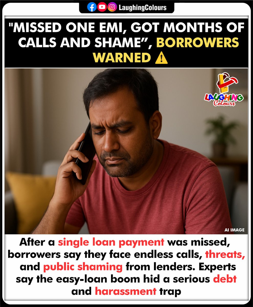 LaughingColours's tweet image. Loan miss leads to harassment ⚠️

#LoanAlerts #EMIProblems #DebtTrap #FinancialAwareness #BorrowerRights #IndiaNews