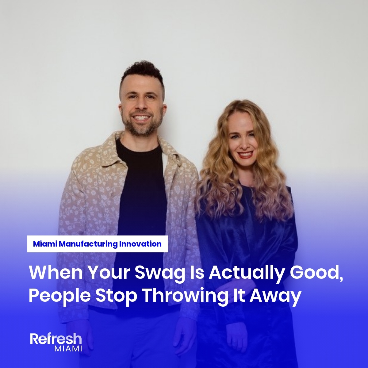 refreshmiami's tweet image. This Miami couple turned frustration with terrible conference swag into @BetterSwag - a manufacturing company creating merch people actually want to wear. From Google&apos;s overflowing swag closets to custom Patagonia partnerships, they&apos;re proving quality beats quantity. #MiamiTech…
